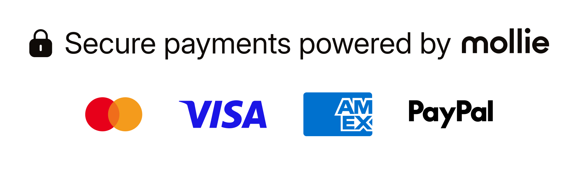 Pagamenti sicuri gestiti da Mollie: Mastercard, Visa, American Express, PayPal
